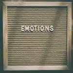 Emotions
